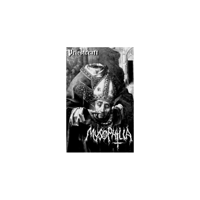 Mysophilia - Priestcraft MC