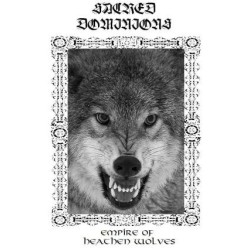 Sacred Dominions - Empire of Heathen Wolves MC