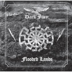 Dark Fury - Flooded Lands CD