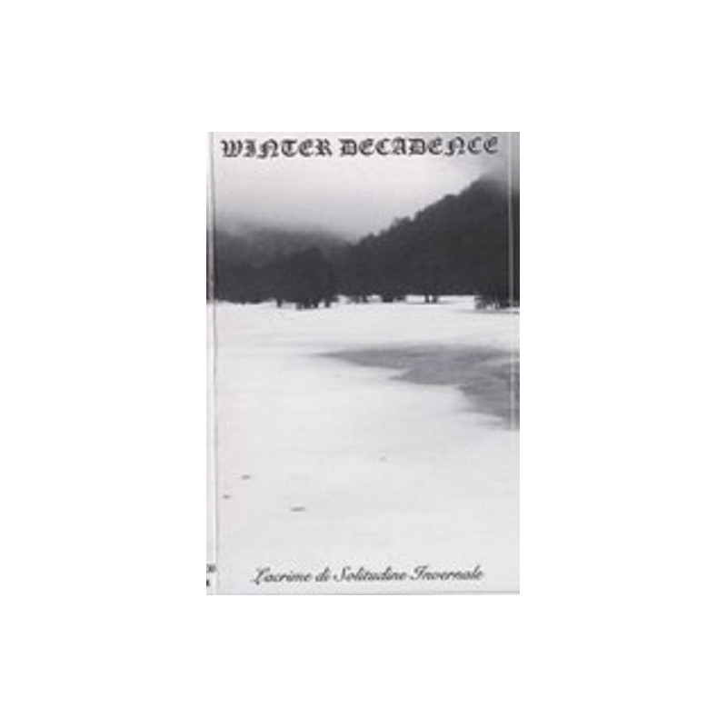 Winter Decadence - Lacrime di Solitudine Invernale MC
