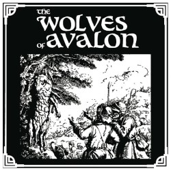 The Wolves of Avalon - Die...