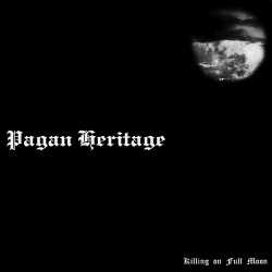 Pagan Heritage - Killing on...