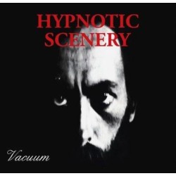 Hypnotic Scenery - Vacuum LP