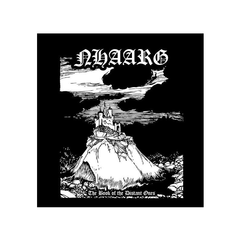 Nhaarg - The Book of the Distant Ones CD