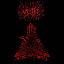 Vein - Blood Oaths GATEFOLD LP