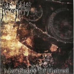 Age of Agony - Machinery Of...
