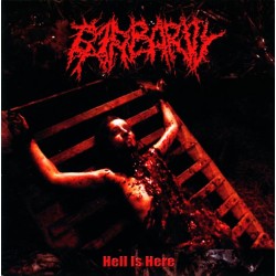 Barbarity - Hell is Here CD