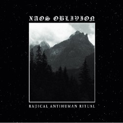 Xaos Oblivion - Radical Antihuman Ritual CD