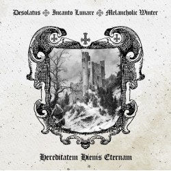 Desolatus / Incanto Lunare / Melancholic Winter - Hereditatem Hiems Eternam CD
