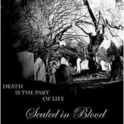 Sealed in Blood - Death is...