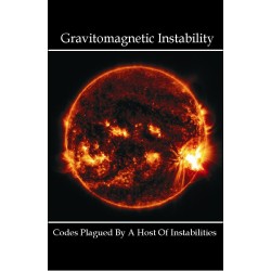 Gravitomagnetic Instability - Codes Plagued by a Host of Instabilities MC