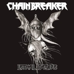 Chainbreaker - Lethal...