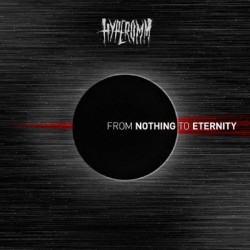 Hyperomm - From Nothing to...