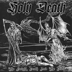 Holy Death - The Knight,...