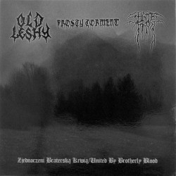 Hatefrost / Old Leshy /...