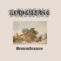 Wapentake - Remembrances...