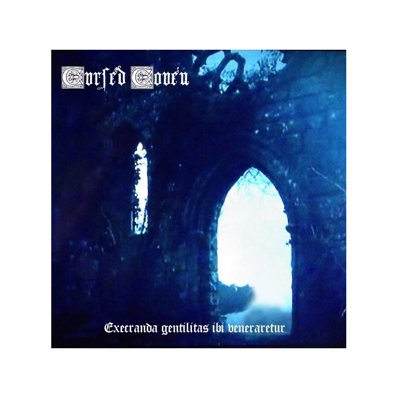 Cursed Coven - Execranda Gentilitas Ibi Veneraretur CD