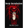 Deep Desolation - Boski Jad MC