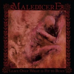 Maledicere - Leave Only...