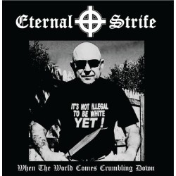 Eternal Strife - When the World Comes Crumbling Down LP