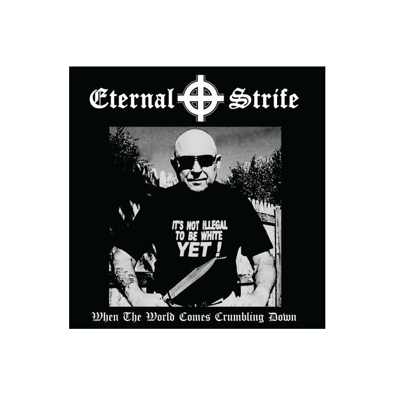 Eternal Strife - When the World Comes Crumbling Down LP