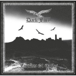 Dark Fury - Fortress of Eagles CD