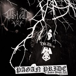 Wartödd - Pagan Pride +...