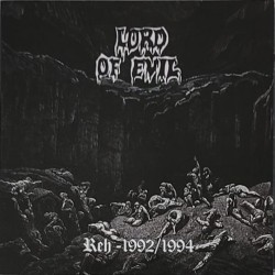 Lord of Evil - Reh - 1992/1994 LP