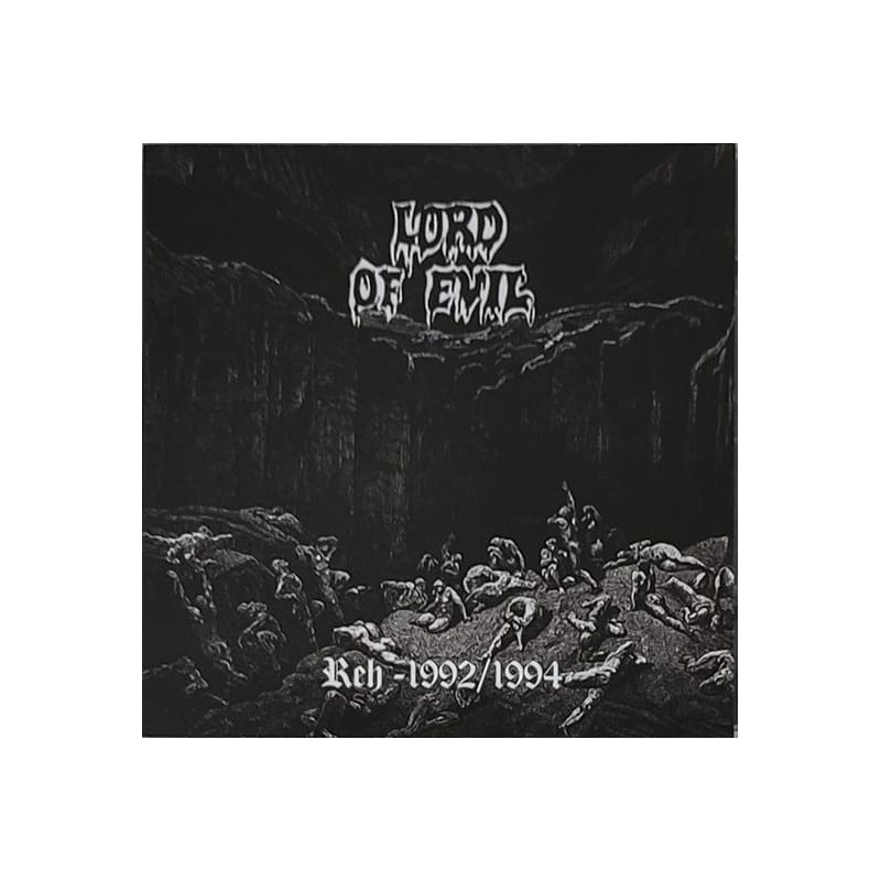 Lord of Evil - Reh - 1992/1994 LP