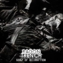 Radon Trench - Gods of...