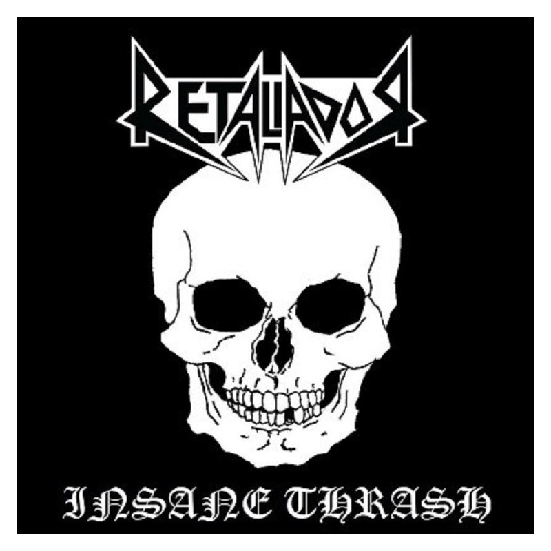Retaliador - Insane Thrash CD