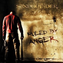 Sixpounder - Ruled by Anger CD