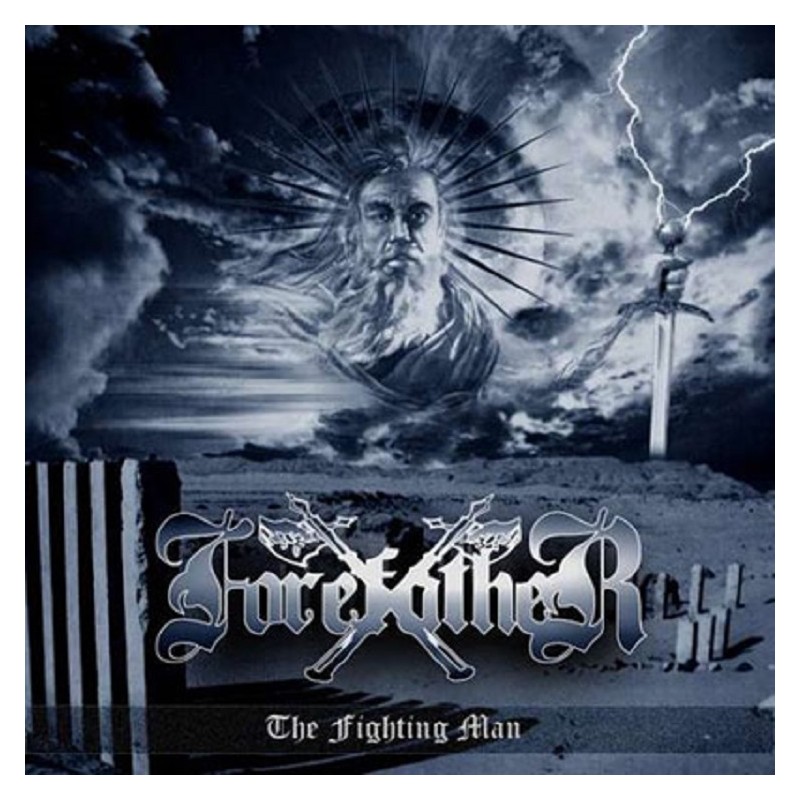 Forefather - The Fighting Man CD