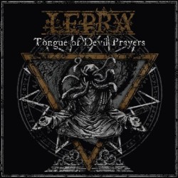 Lepra - Tongue of Devil Prayers LP