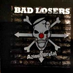 Bad Losers - Azimut Brutal DIGIPACK
