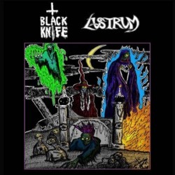 Black Knife / Lustrum -...