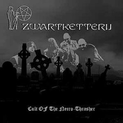 Zwartketterij - Cult of the Necro-Thrasher DIGIPACK