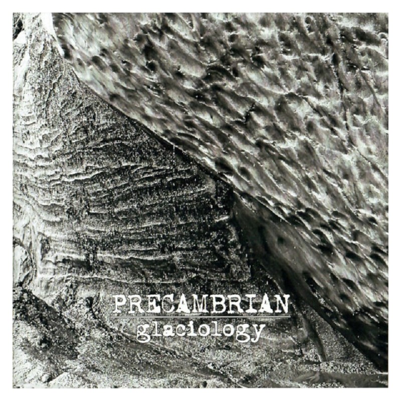 Precambrian - Glaciology LP
