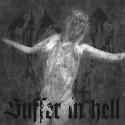 Mordhell - Suffer in Hell CD