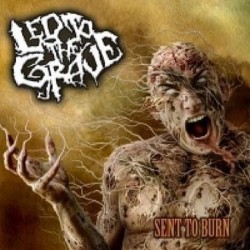 Led to the Grave - Sent To Burn DIGIPACK