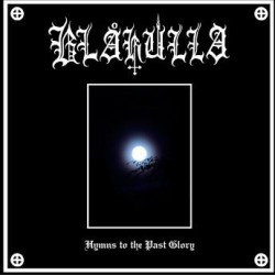 Blakulla - Hymns to the...