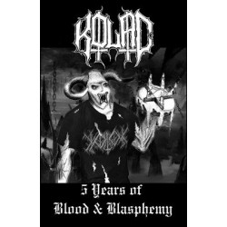 Kolac - 5 Years of Blood &...